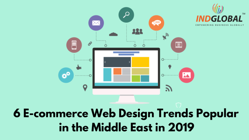 6 E-commerce Web Design Trends Popular in the Middle East in 2019